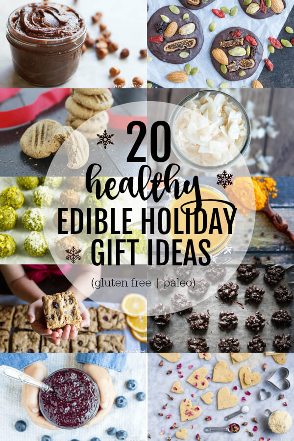 20 Healthy Edible Holiday Gift Ideas (gluten free and paleo) - ww.savorylotus.com