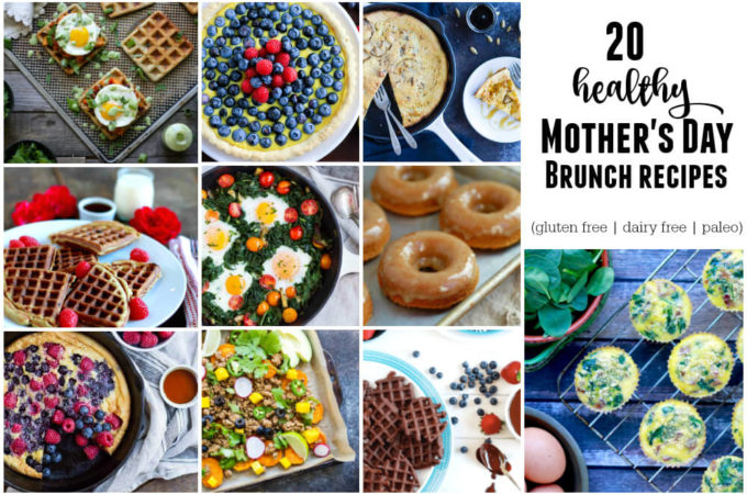 20 Healthy Mother's Day Brunch Recipes (gluten free, dairy free, paleo) | www.savorylotus.com