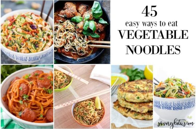 45 Easy Ways to Eat Vegetable Noodles (gluten free) | www.savorylotus.com