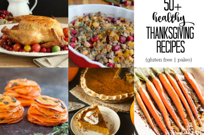 50+ Healthy Thanksgiving Recipes (gluten free, paleo) | www.savorylotus.com
