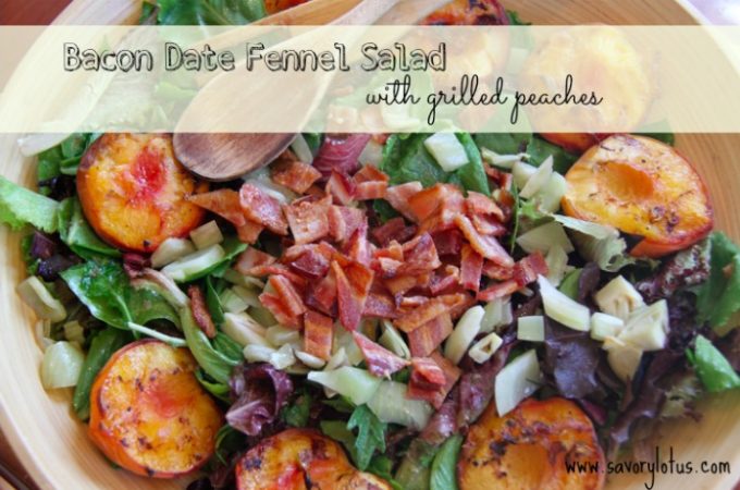 Bacon Date Fennel Salad with Grilled Peaches