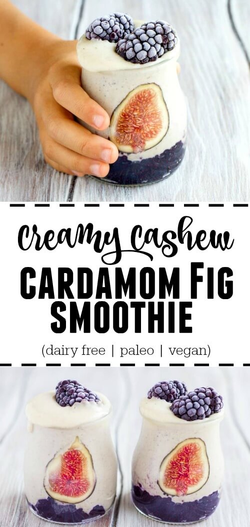 Creamy Cashew Cardamom Fig Smoothie (dairy free, paleo, vegan) 