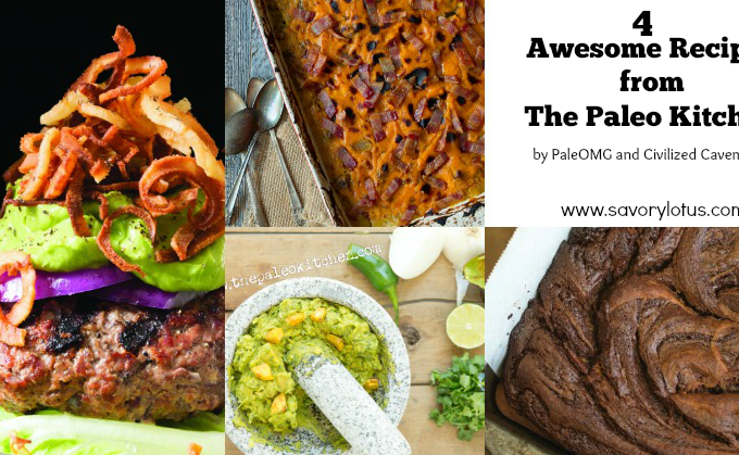 4 Recipes from The Paleo Kitchen | savorylotus.com