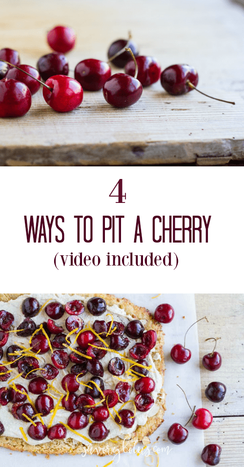 4 Ways to Pit a Cherry video included) - www.savorylotus.com