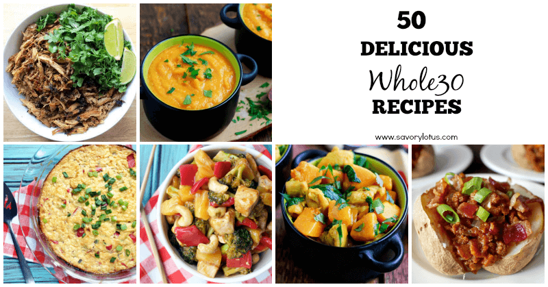 50-Delicious-Whole30-Recipes-www.savorylotus.com