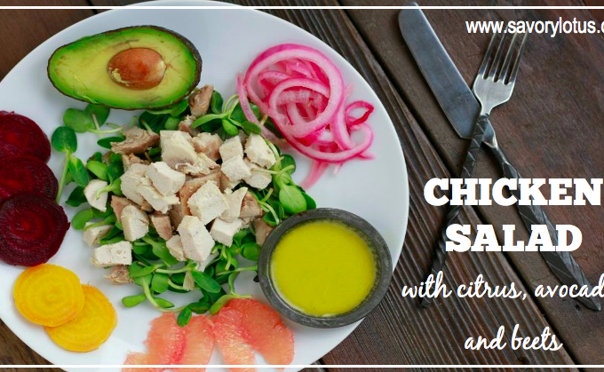 Chicken Salad with citrus, avocado, and beets | savorylotus.com
