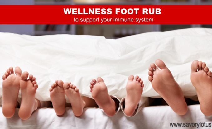 immune system, essential oils, foot rub
